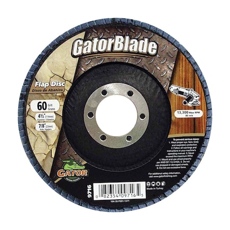 Gator Finishing Gator 4-1/2 in. D X 7/8 in. Zirconia Aluminum Oxide Flap Disc 60 Grit 1 pk 9716